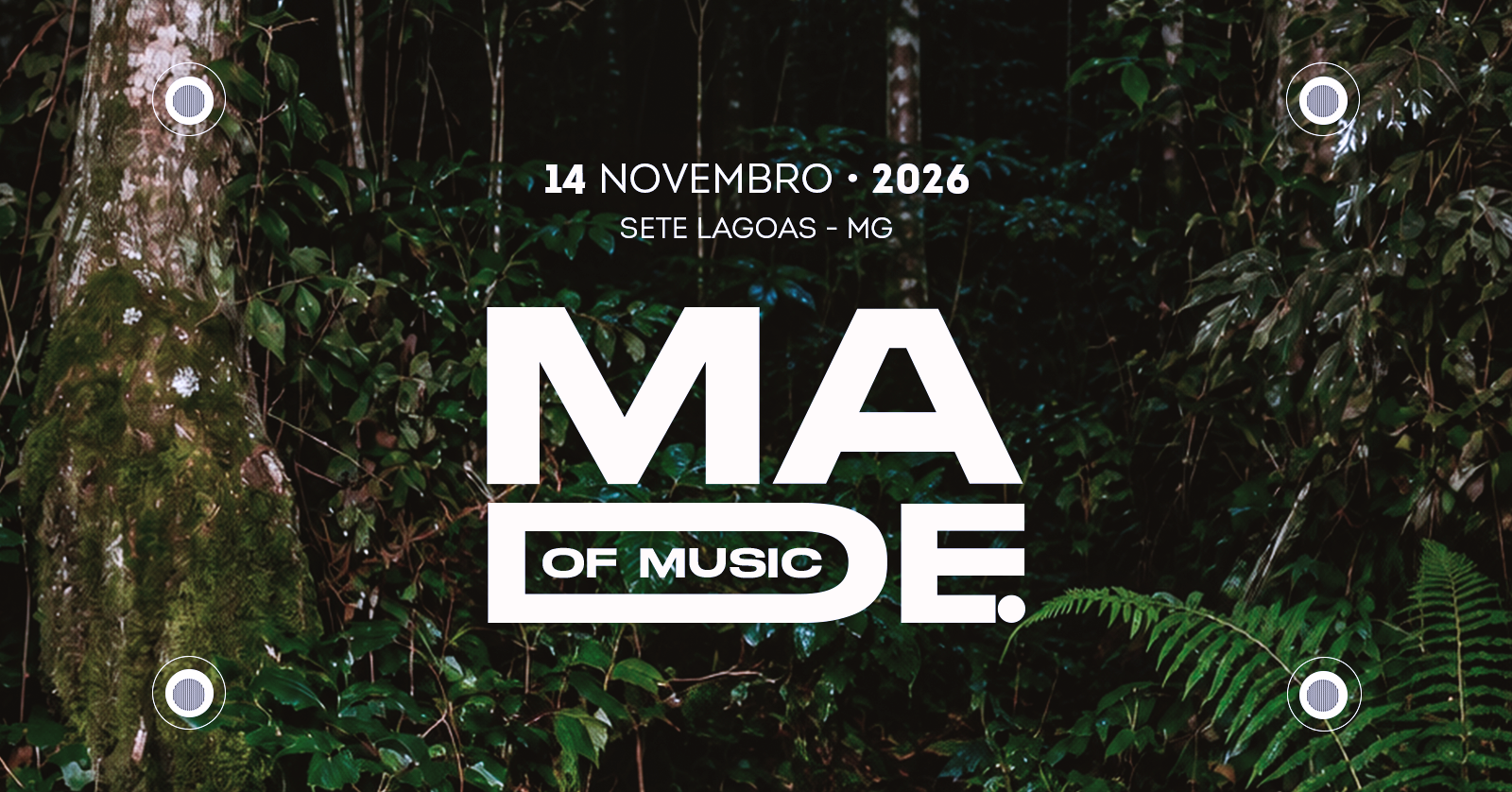MADE. Made Of Music - Sete Lagoas, MG