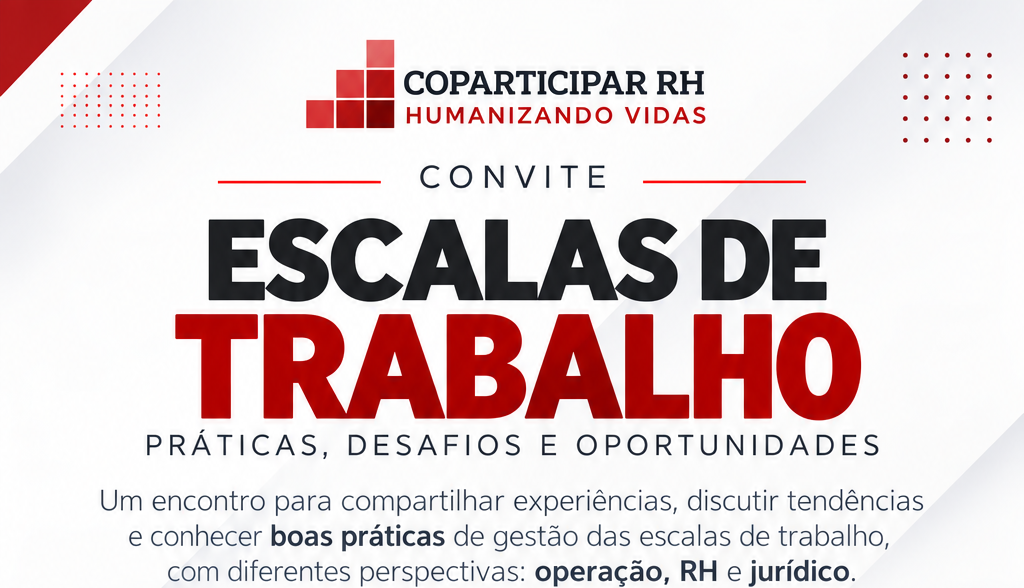 Encontro Coparticipar RH - Debate sobre escalas de Trabalho