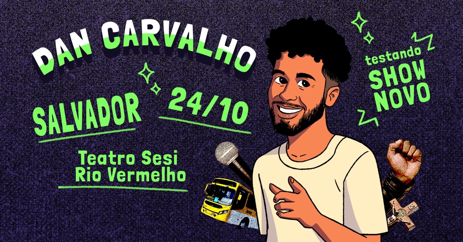 Imagem da fonte — Dan Carvalho - Testando Novo Show