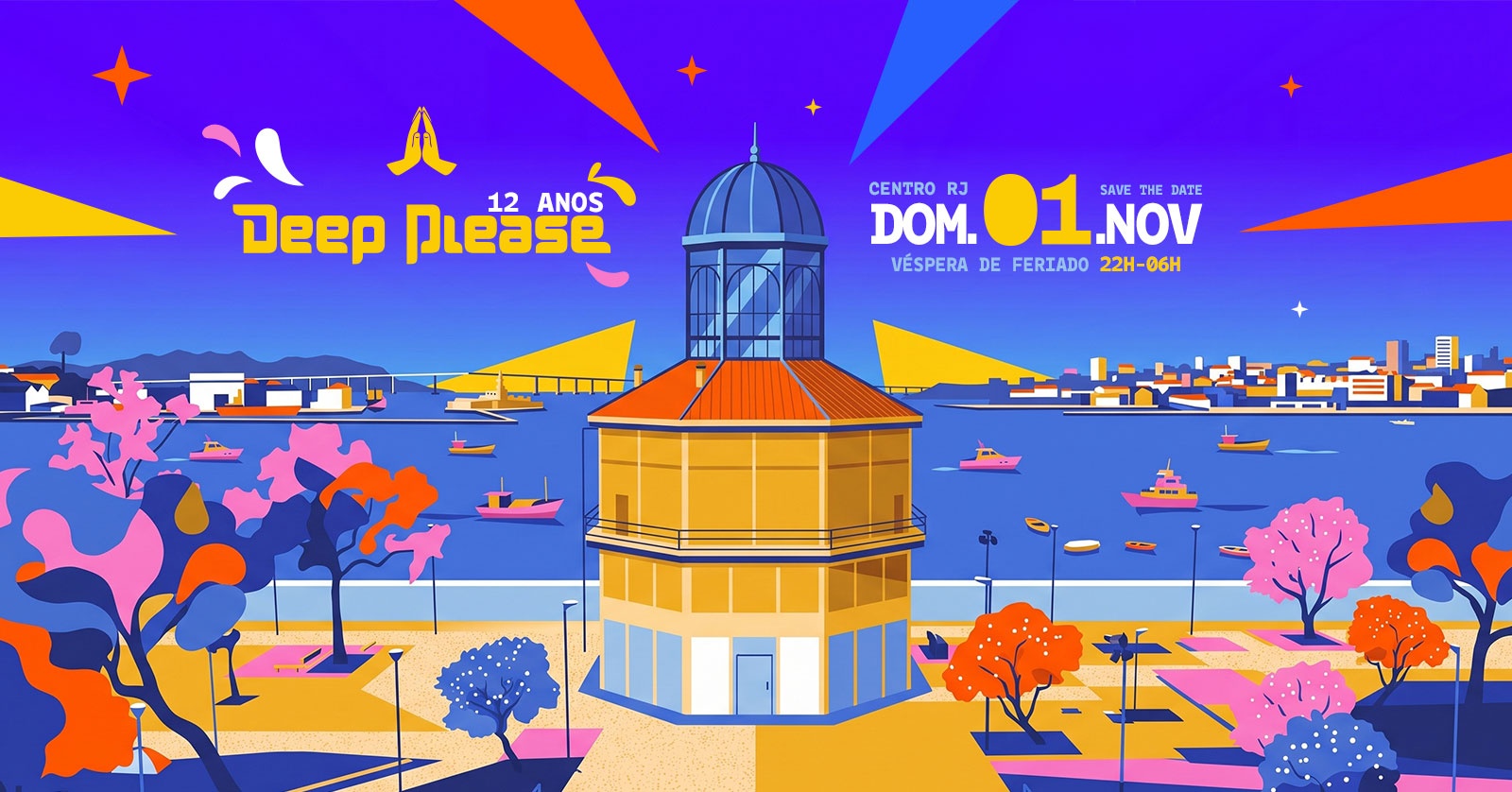 Deep Please 12 Anos | 1 Novembro Véspera de Feriado | Centro RJ - Rio de Janeiro, RJ