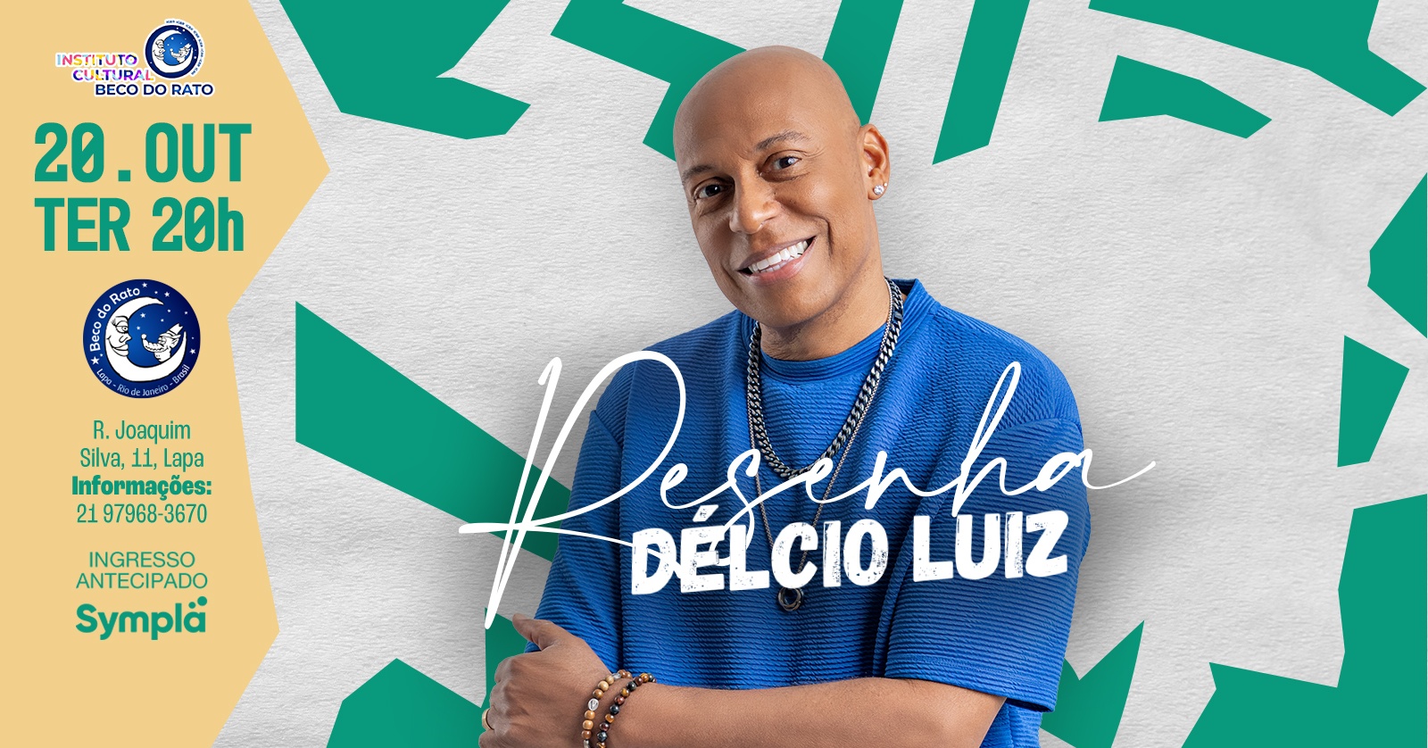 Resenha Délcio Luiz no Beco do Rato 20/10/2026 - Rio de Janeiro, RJ