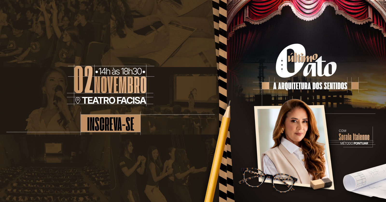 Aulão O Último Ato: Arquitetura dos Sentidos