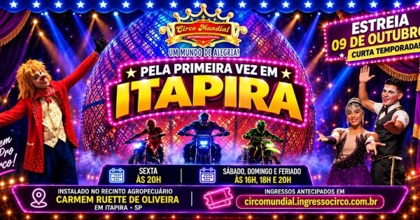 Imagem do evento CIRCO MUNDIAL PENÚLTIMO DIA EM ITAPIRA - SEXTA 20H