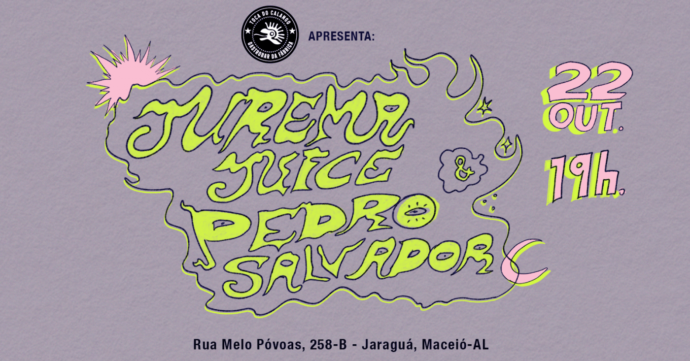Source image — Toca do Calango Apresenta: Jurema Juice e Pedro Salvador