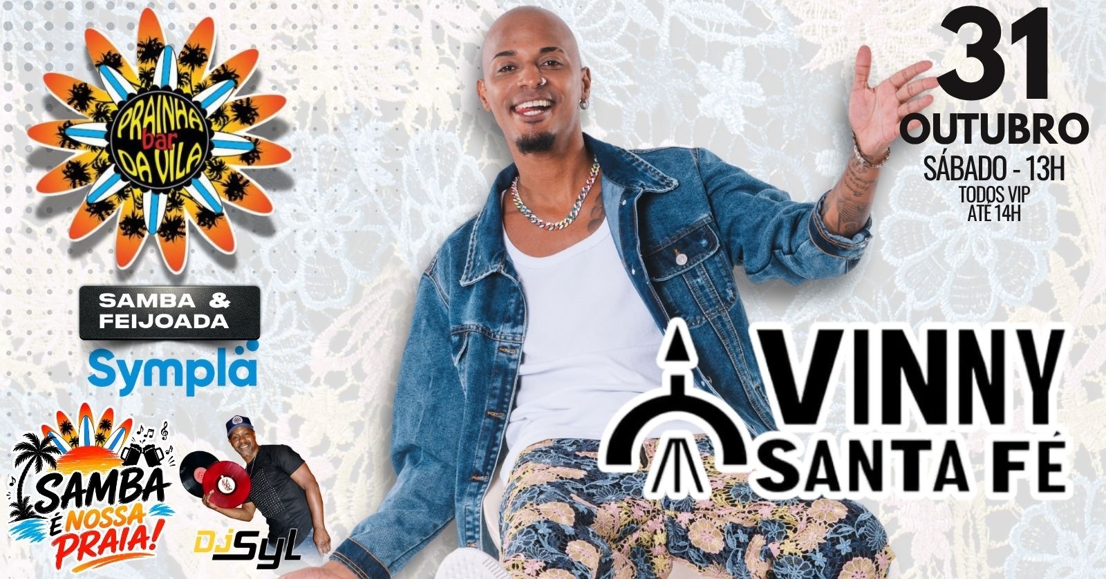 Imagem da fonte — Vinny Santa Fé no Prainha da Vila!!! (31/10)