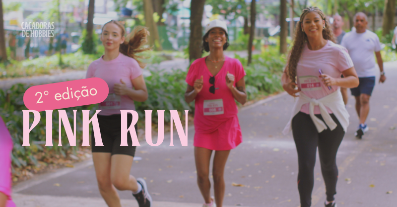 Source image — Pink Run - Corrida do Caçadoras