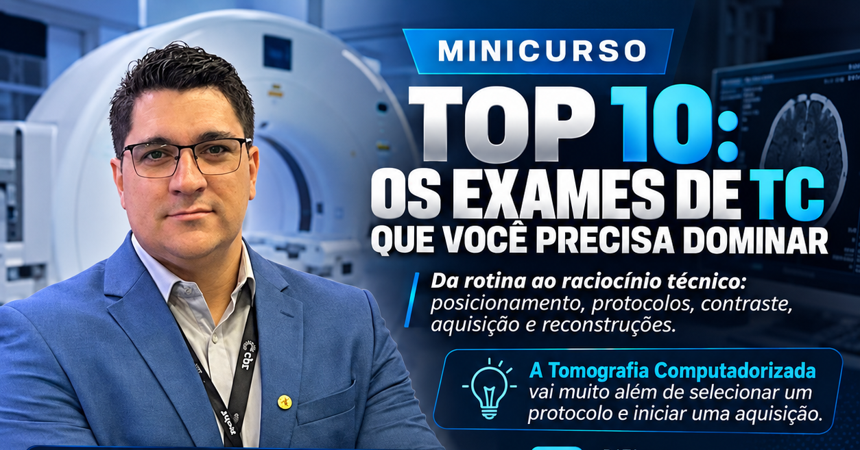 Imagem da fonte — MINICURSO - TOP 10: OS EXAMES DE TC QUE VOCÊ PRECISA DOMINAR