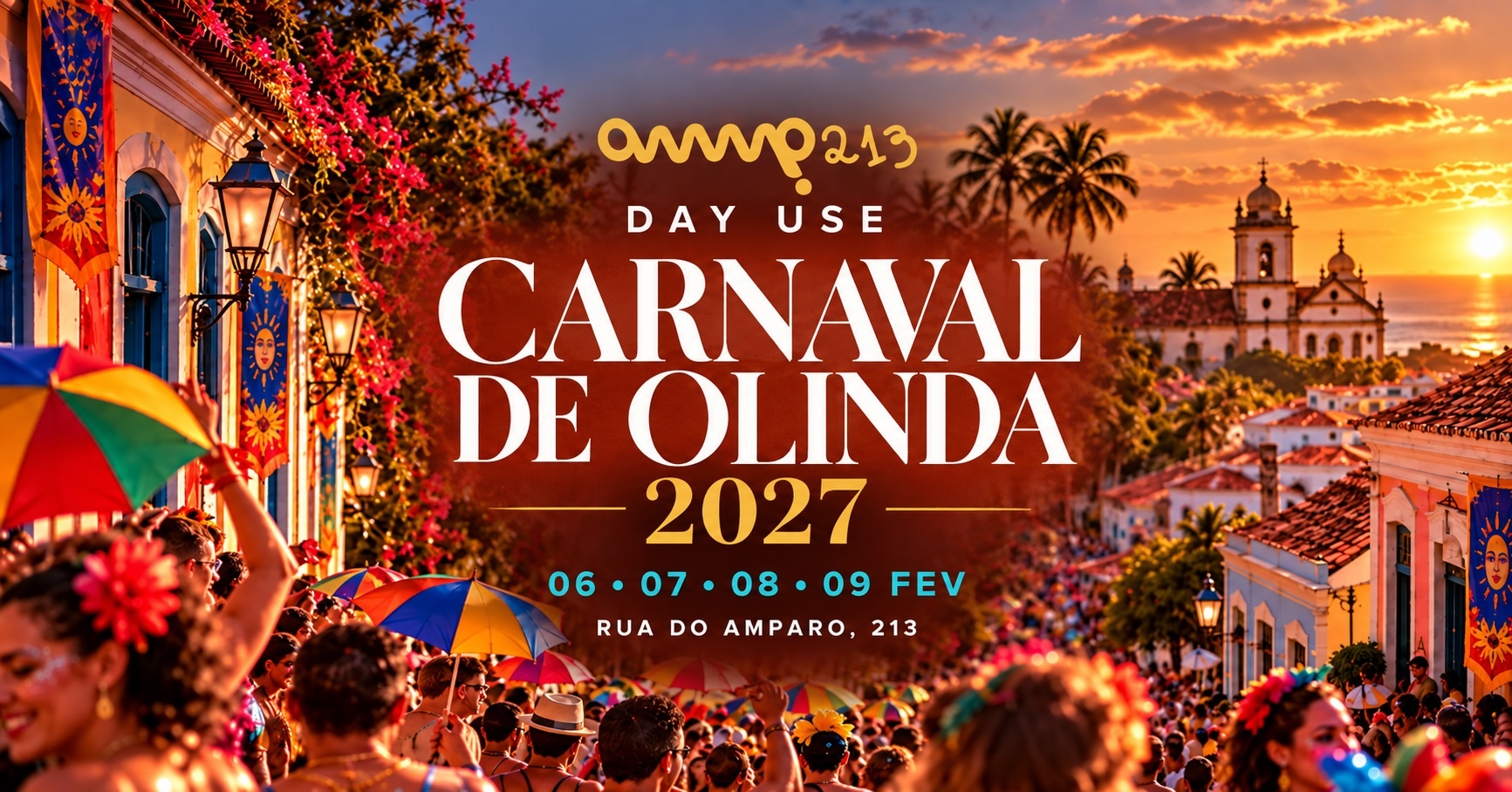 DAY USE de CARNAVAL - OLINDA 2027 - AMP 213 | Rua do Amparo, 213 - Olinda, PE