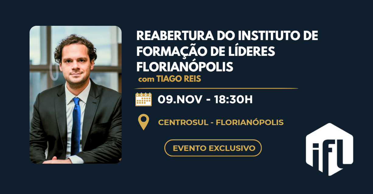 Source image — IFL Florianópolis - Reabertura do Instituto de Formação de Líderes Florianópolis