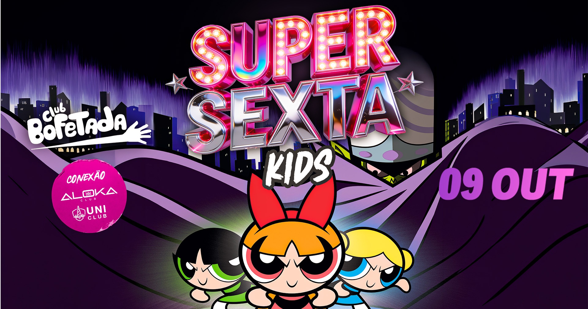 Imagem da fonte — BOFETADA - SUPER SEXTA 09/10 - OPEN BAR $50