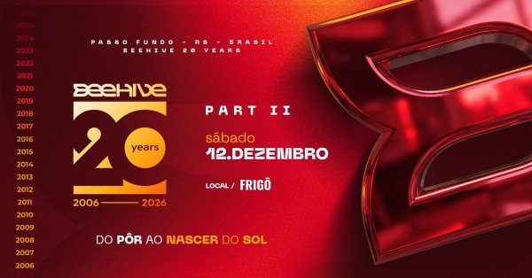 Imagem do evento Beehive 20 Anos - Part II