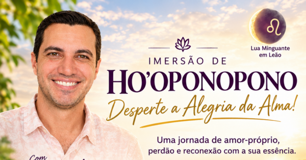 Imagem do evento Imersão de Ho'oponopono | Desperte a Alegria da Alma!