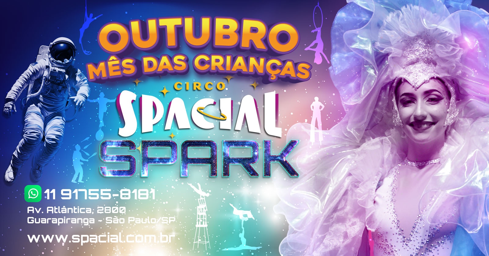 SEGUNDA 11h - 12/10/2026 - DIA DAS CRIANÇAS - Circo Spacial - SPARK