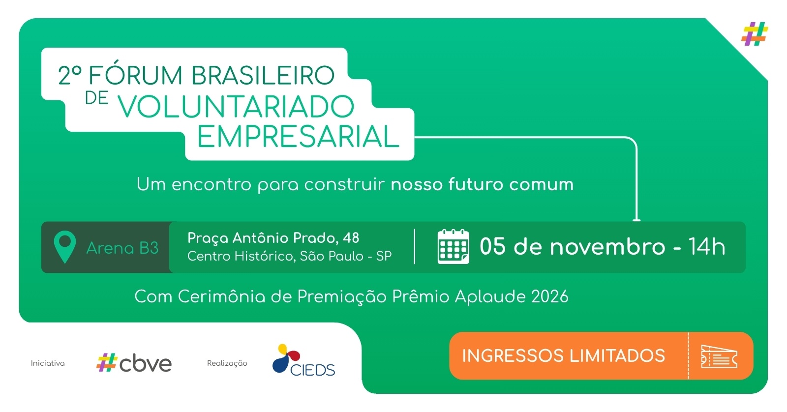 Imagen de la fuente — 2º Fórum Brasileiro de Voluntariado Empresarial
