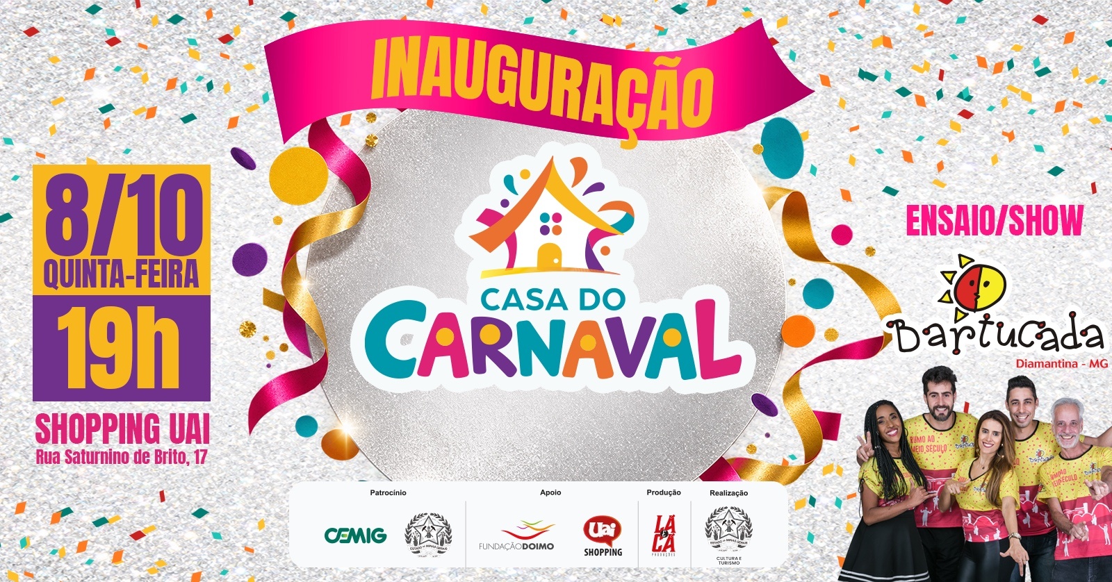 Source image — Inauguração Casa do Carnanal