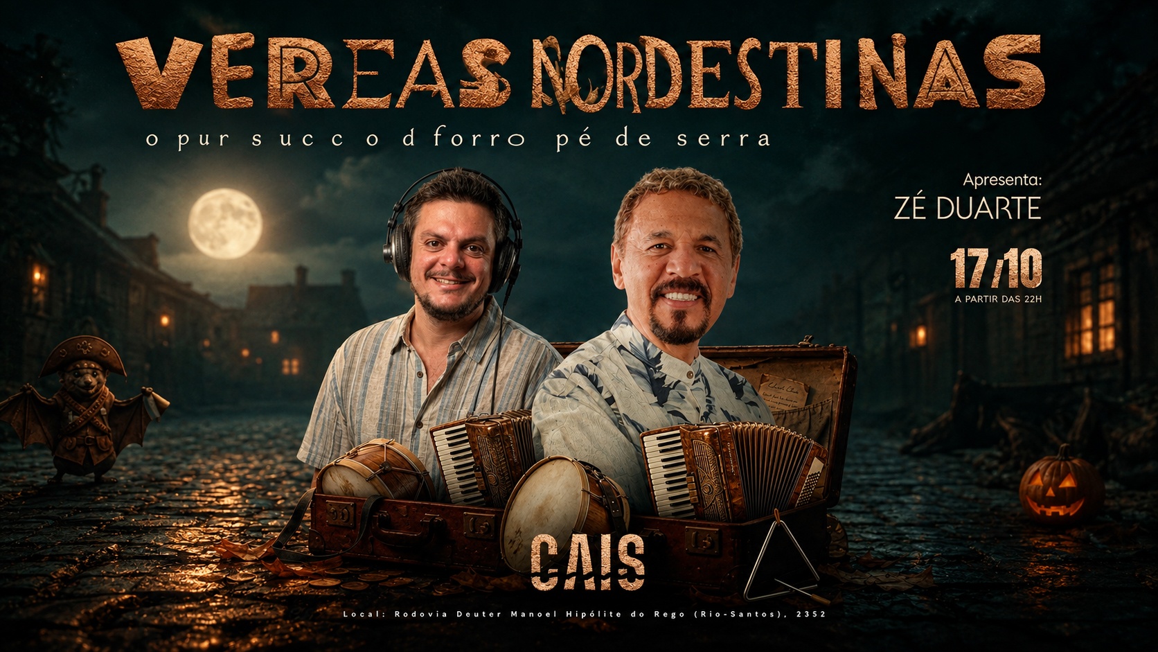 VEREDAS NORDESTINAS COM ZÉ DUARTE E NOBRU NO CAIS