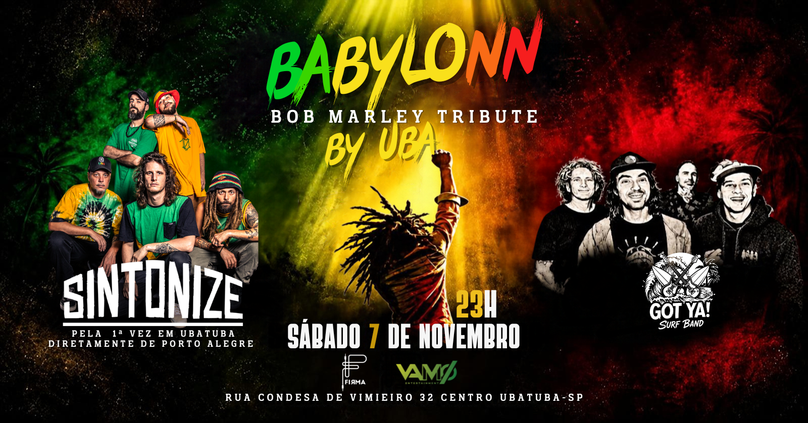 1ª Edição BABYLONN BY UBA - SINTONIZE + GOT YA SURF BAND - Ubatuba, SP
