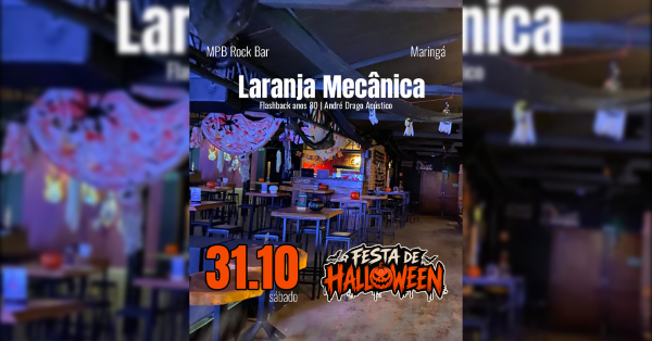 Imagem do evento HALLOWEEN - Laranja Mecânica + André Drago Acústico