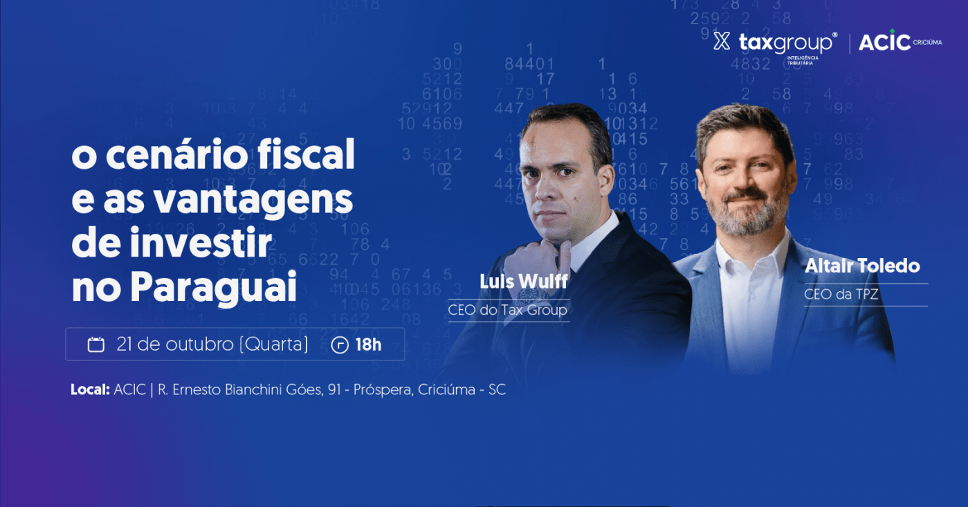 Imagem publicada pela fonte para Evento Tax Group + ACIC