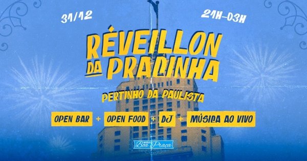 Imagem do evento Réveillon da Pracinha Paulista 2027 - Boteco Boa Praça Paulista