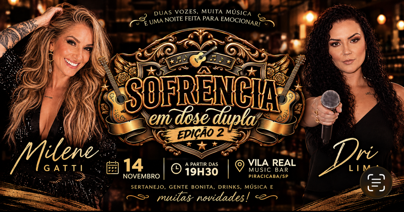 Sofrência em dose dupla- Milene Gatti&Dri Lima - Piracicaba, SP