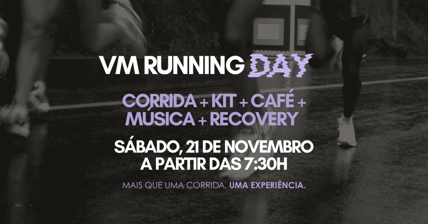 VM RUNNING DAY