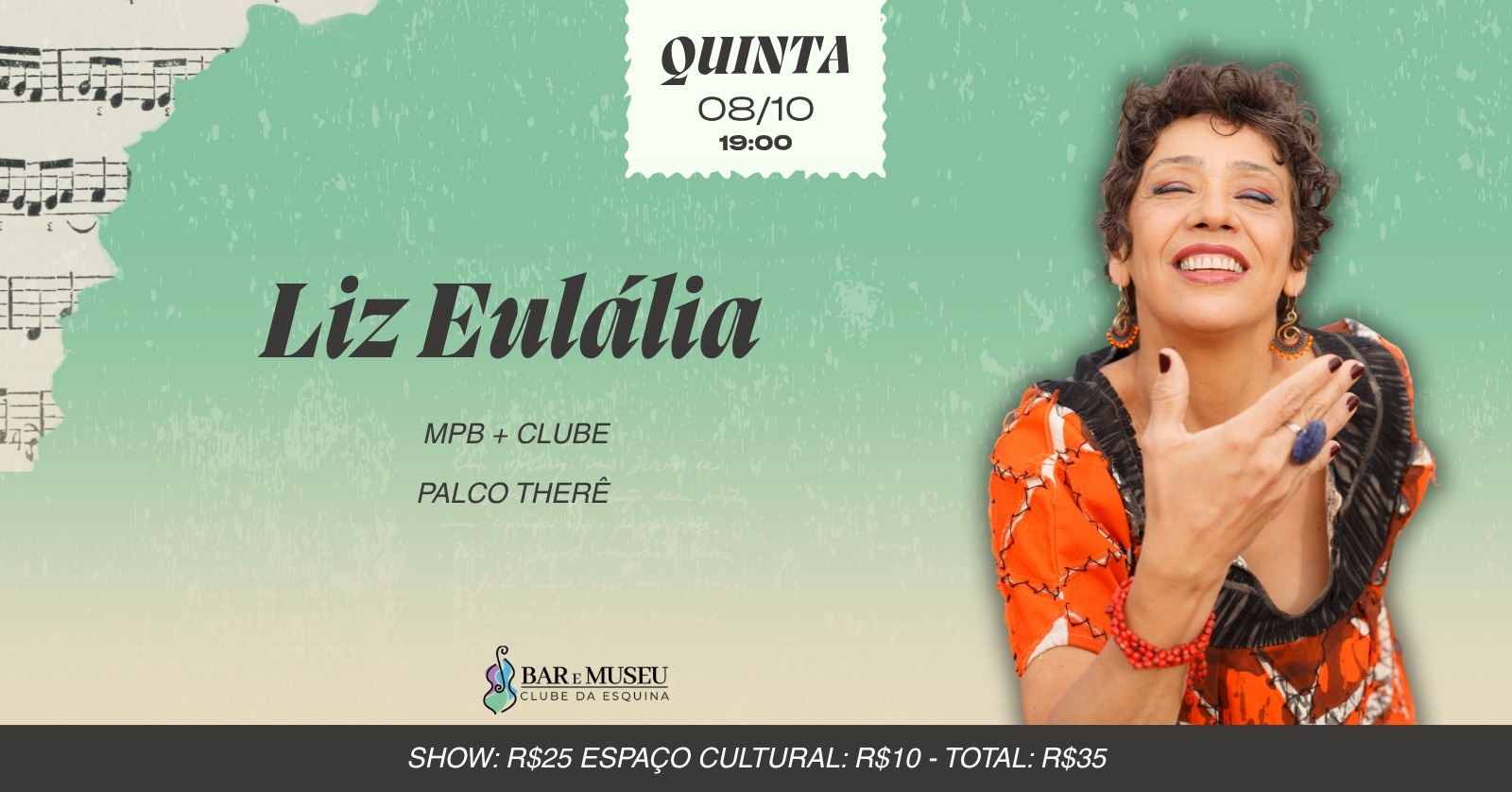 SHOW DE LIZ EULÁLIA - CLUBE DA ESQUINA - MPB