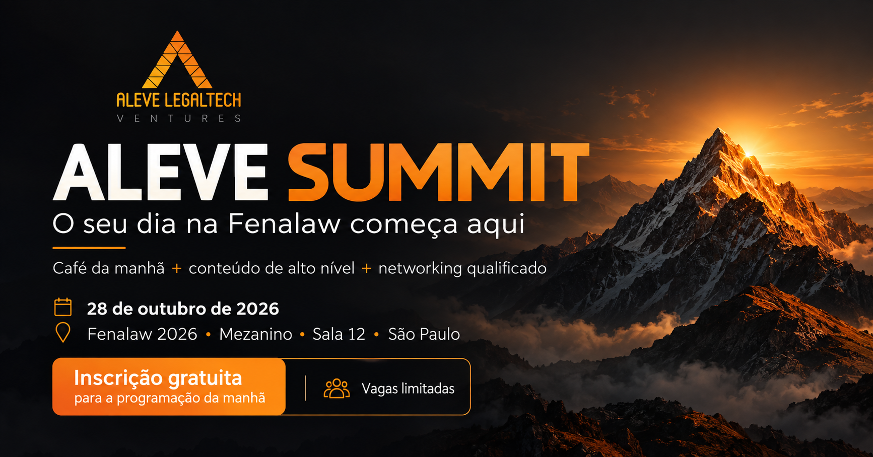 Imagem da fonte — Café da Manhã do Aleve Summit@FENALAW 2026