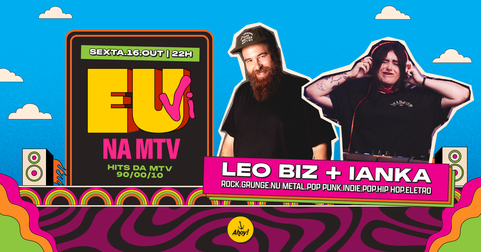 EU VI NA MTV no Ahoy! Tavern Club - Blumenau, SC