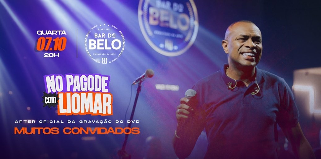 Source image — BAR DO BELO APRESENTA: NO PAGODE COM LIOMAR (AFTER OFICIAL DA GRAVAÇÃO DO DVD)