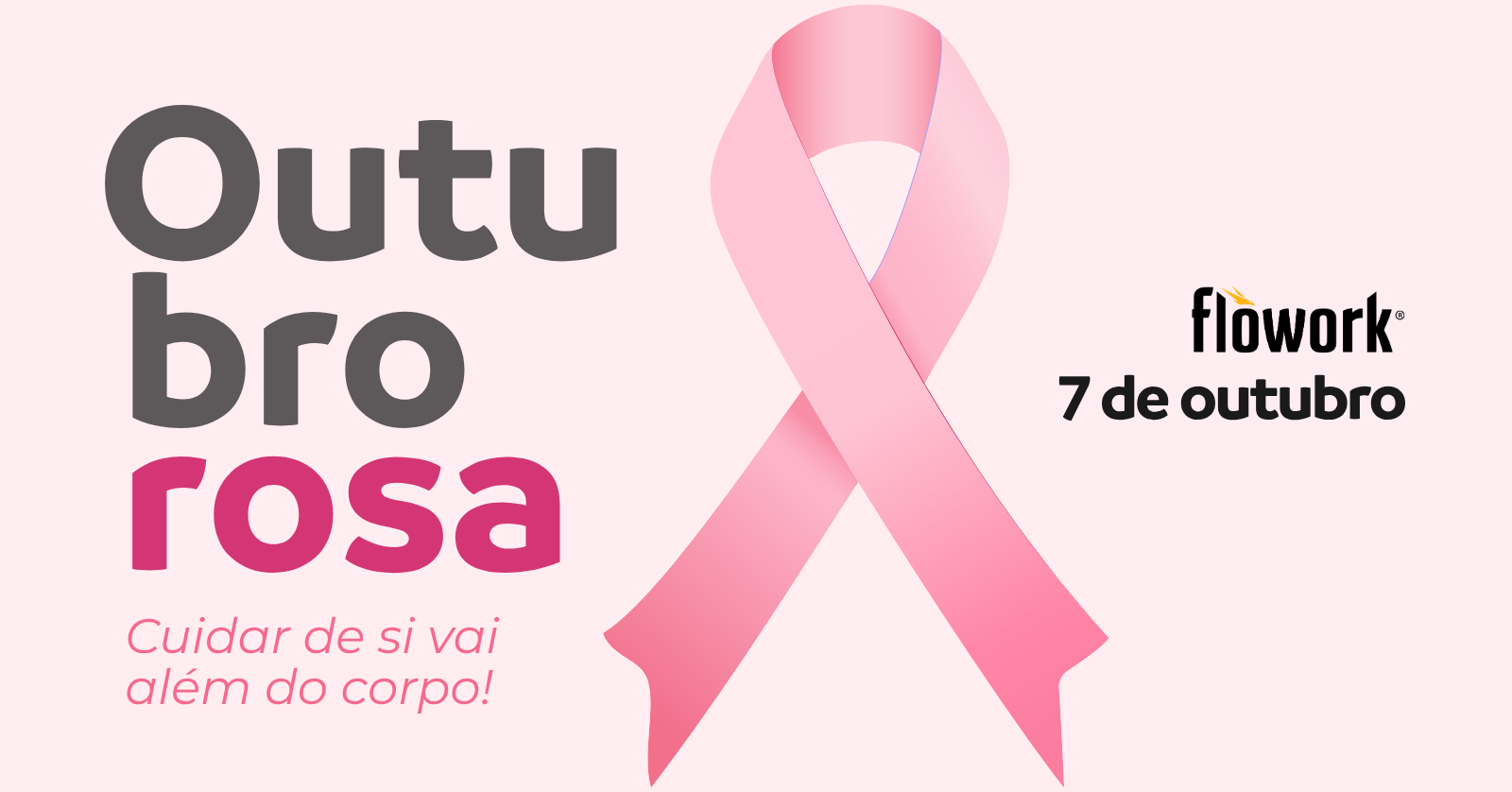 Source image — OUTUBRO ROSA | FLOWORK - UM CONVITE PARA OLHAR PARA SI