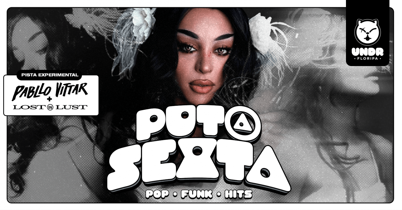 Source image — Put@ Sexta + Especial Pabllo Vittar