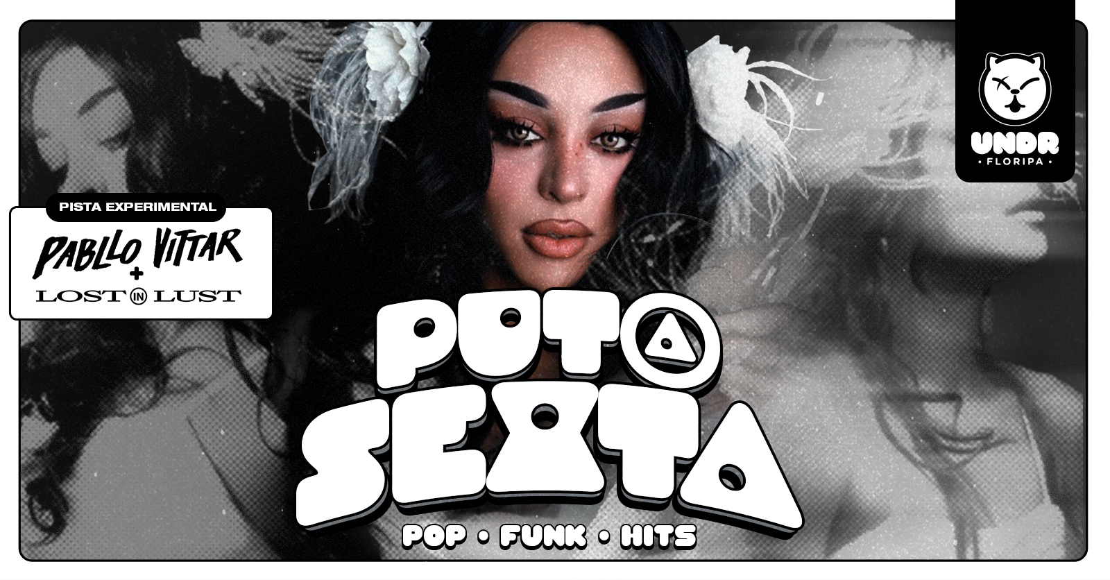 Imagen de la fuente — Put@ Sexta + Especial Pabllo Vittar