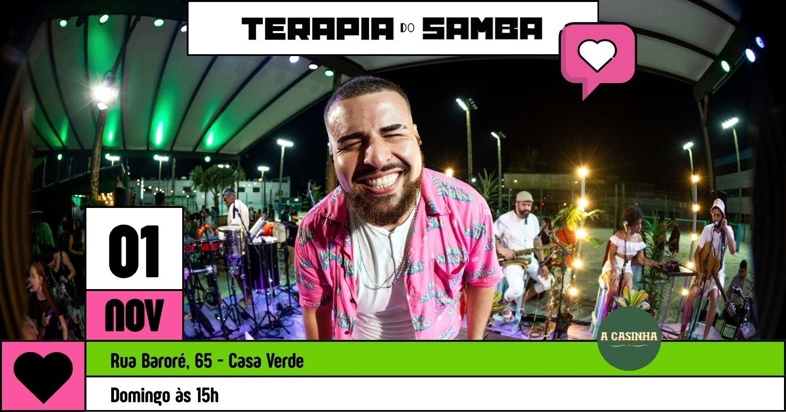 Terapia do Samba na Casinha - 1/11 - São Paulo, SP