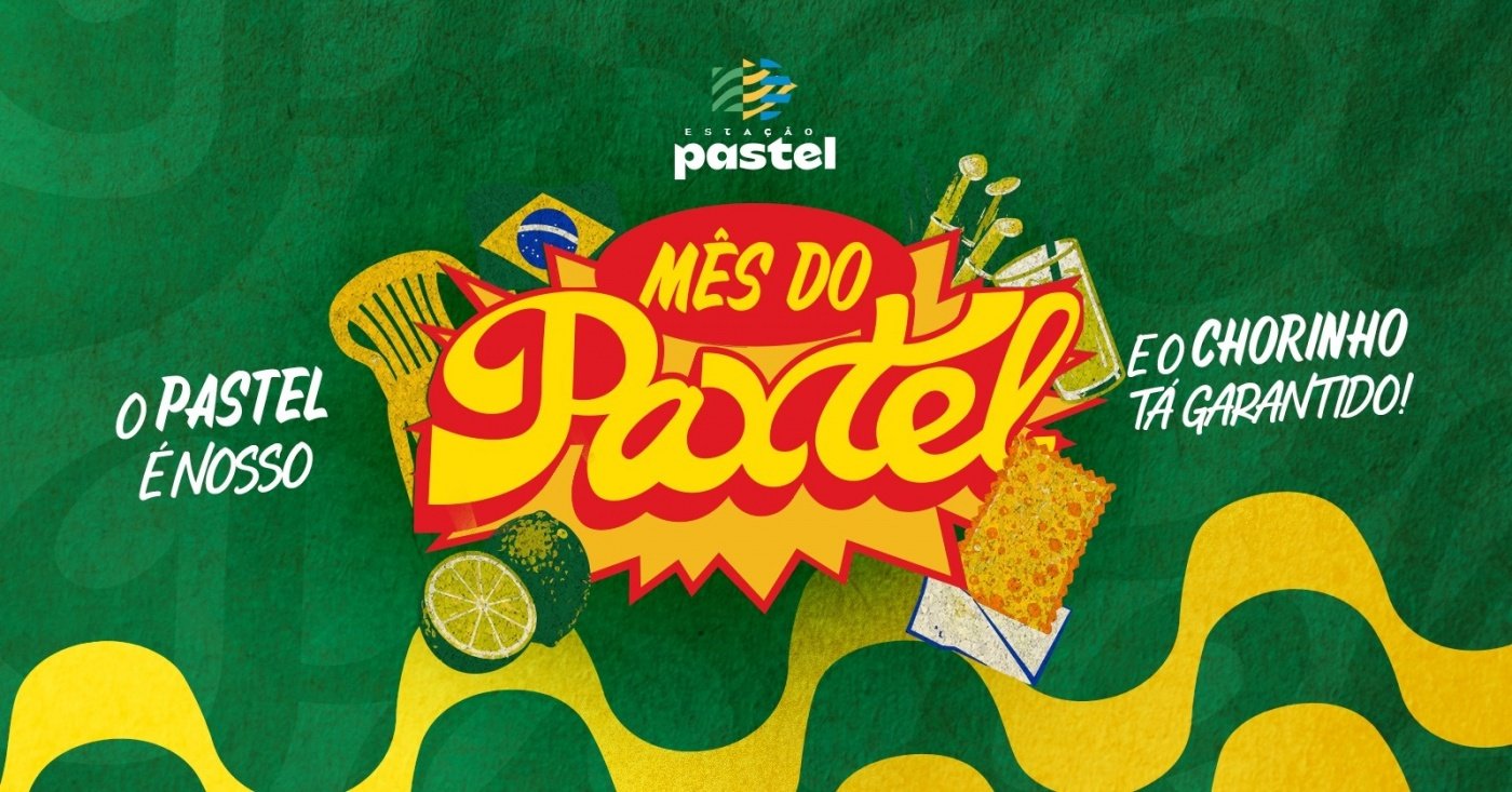 Imagem publicada pela fonte para Mês do Paxtel - Estação do Pastel Macaé