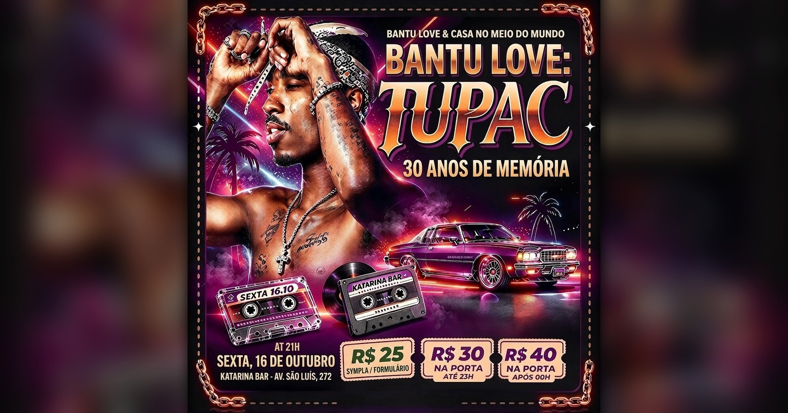 Bantu Love TUPAC 30 anos de memória - São Paulo, SP