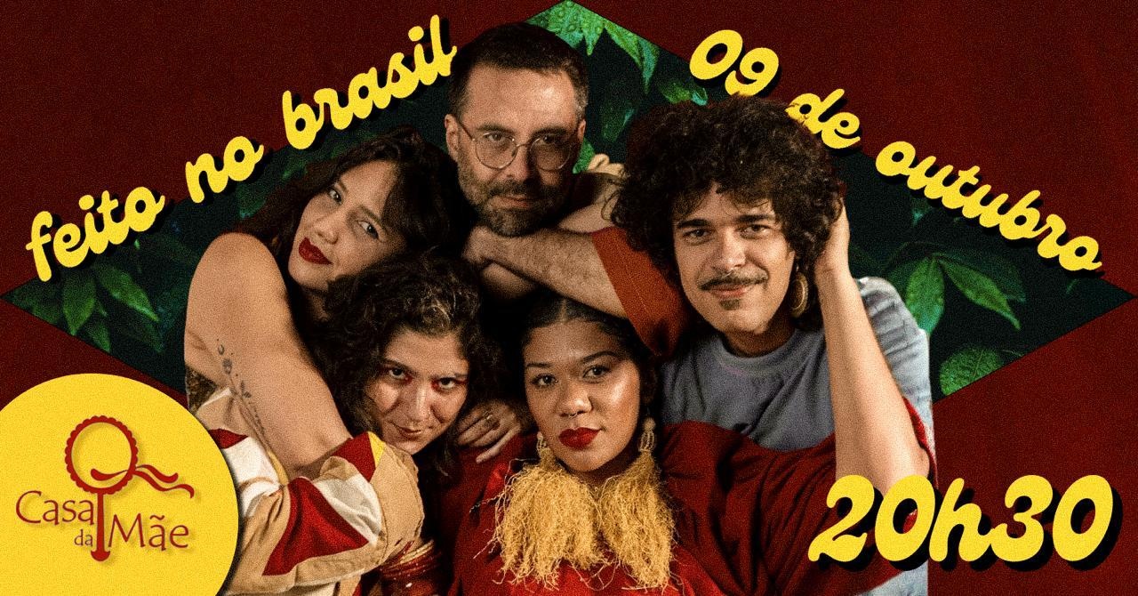 Source image — FEITO NO BRASIL CONVIDA ILESSI, IUNA FALCÃO E ROWNEY SCOTT QUARTETO