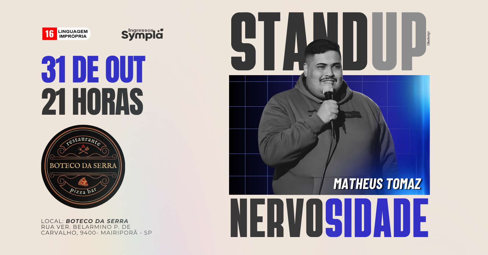 SHOW DE COMEDIA STAND UP - MATHEUS TOMAZ - NERVOSIDADE