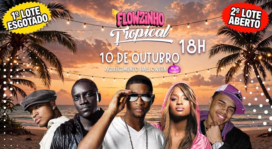 FLOWZINHO TROPICAL - Vitória, ES