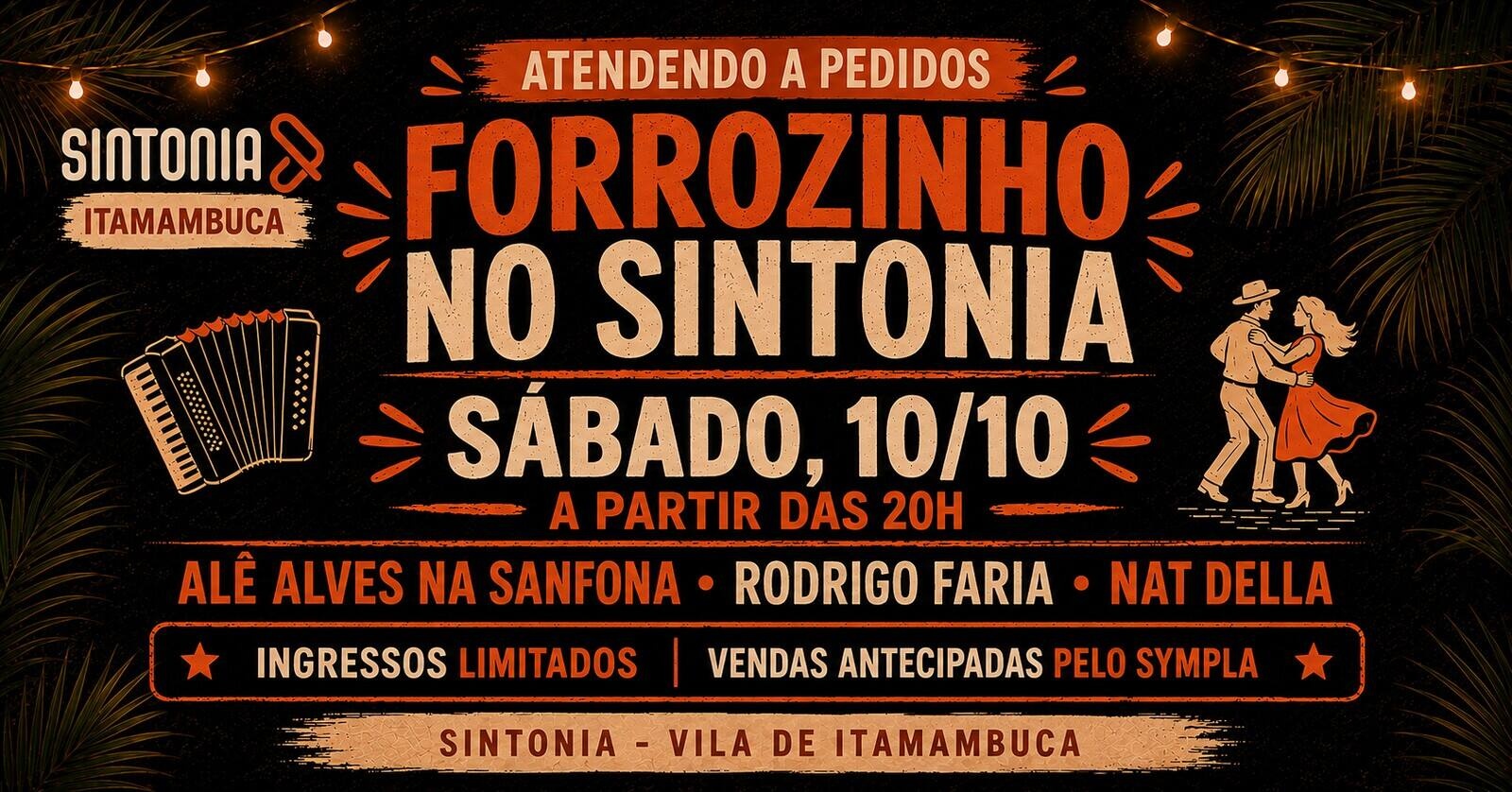 FORRÓ COM ALÊ ALVES, RODRIGO FARIA E NAT DELLA - Ubatuba, SP