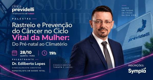 Imagem do evento Rastreio e Prevenção do Câncer no Ciclo Vital da Mulher: Do Pré-natal ao Climatério