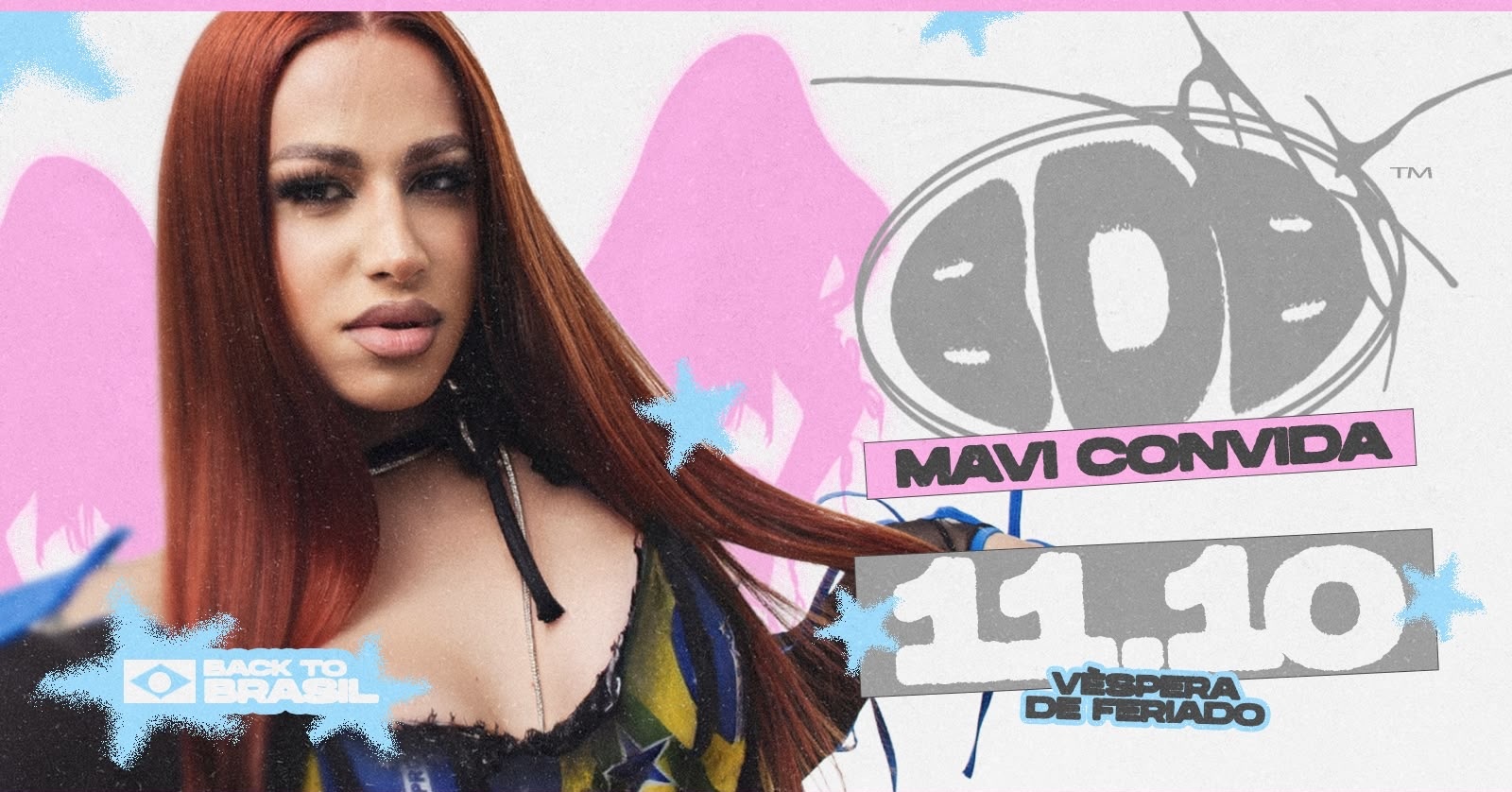 Source image — BDB APRESENTA - MAVI CONVIDA - 11/10 - VIP STATION