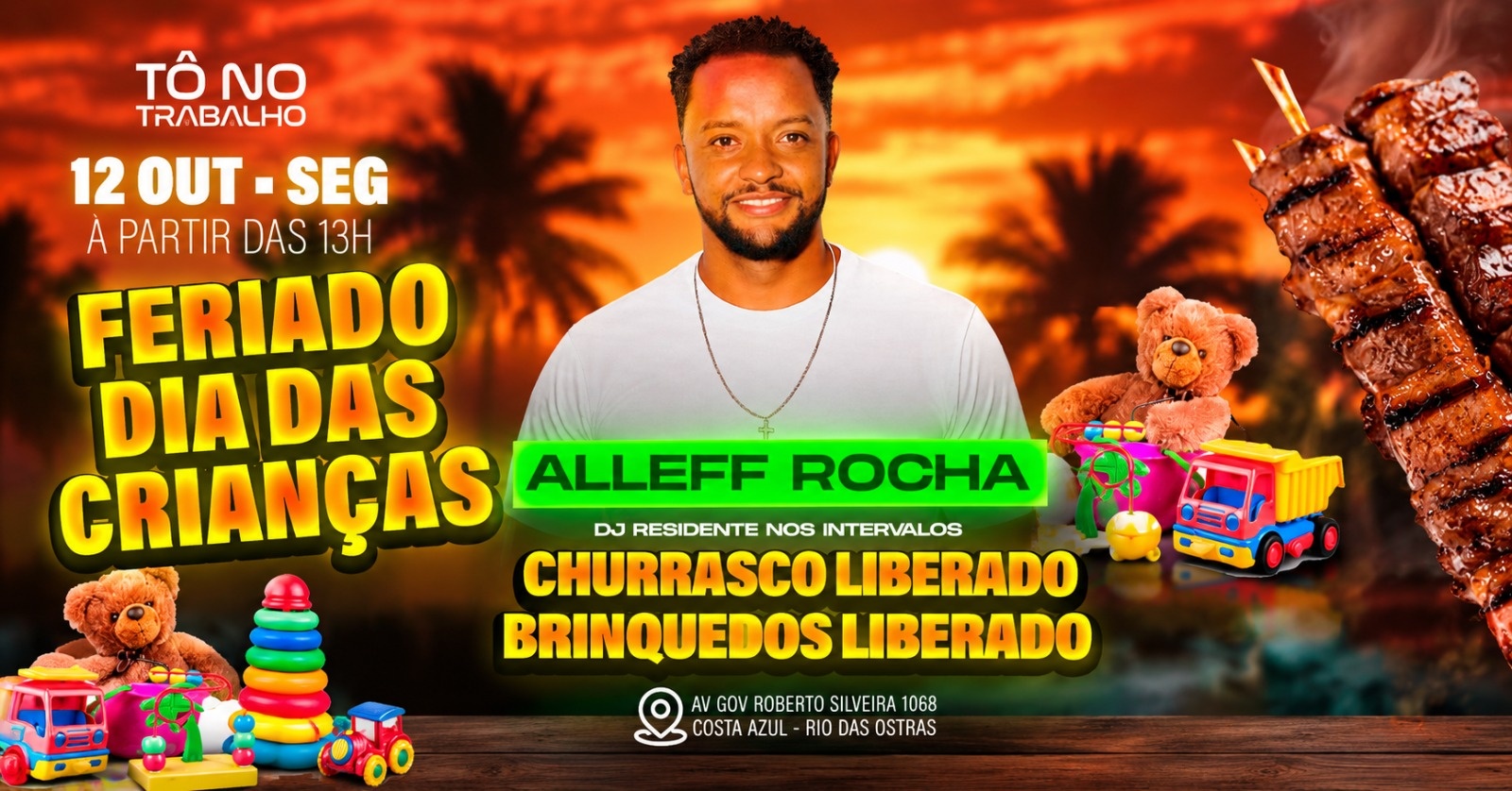 Feriado Dia das Crianças | 12OUT (DOM) | Tô no Trabalho