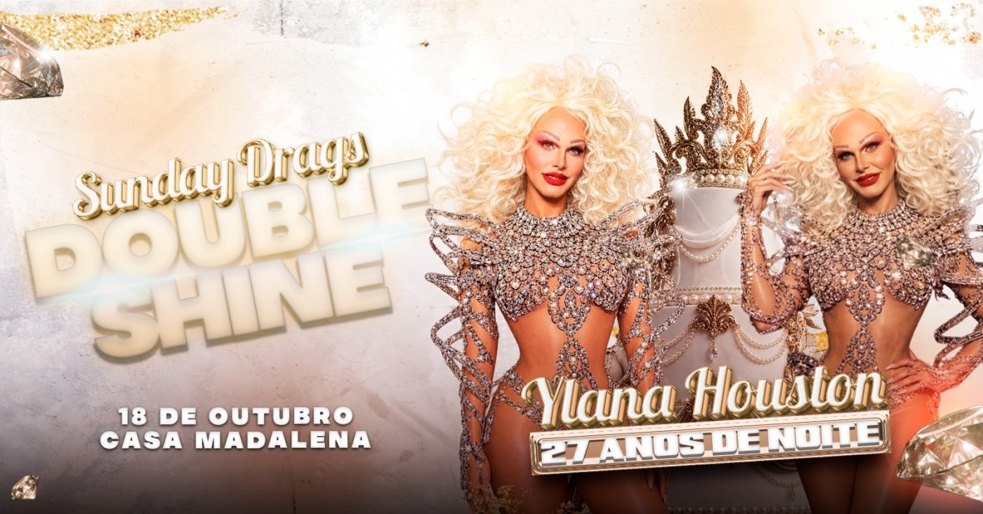 Source image — SUNDAY DRAGS DOUBLE SHINE BDAY YLANA