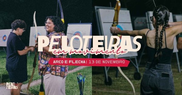 Imagem do evento Peloteiras em Movimento | Arco e Flecha 