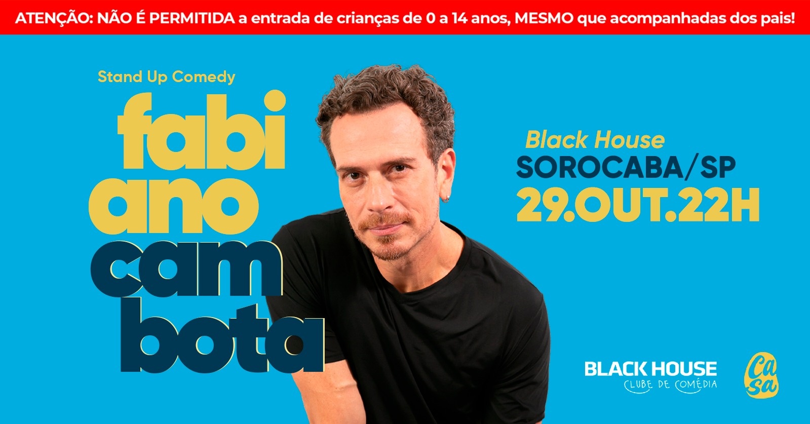 FABIANO CAMBOTA em SOROCABA - Stand up Comedy