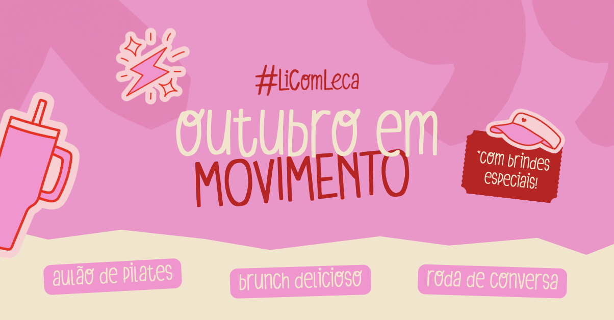 Imagen de la fuente — Outubro em Movimento - #LiComLeca