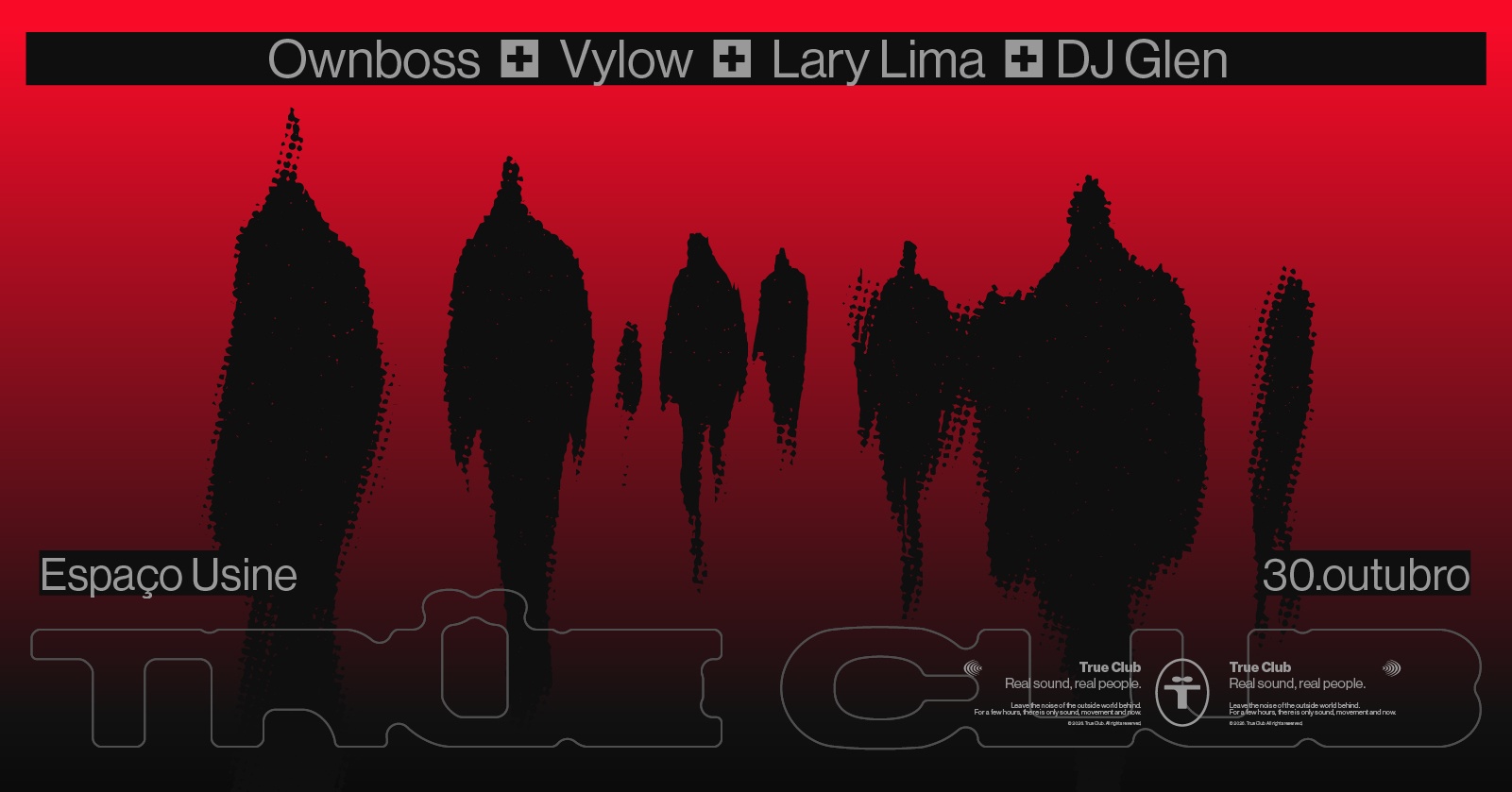 True Club: Öwnboss - Vylow - Dj Glen - Lary Lima - São Paulo, SP