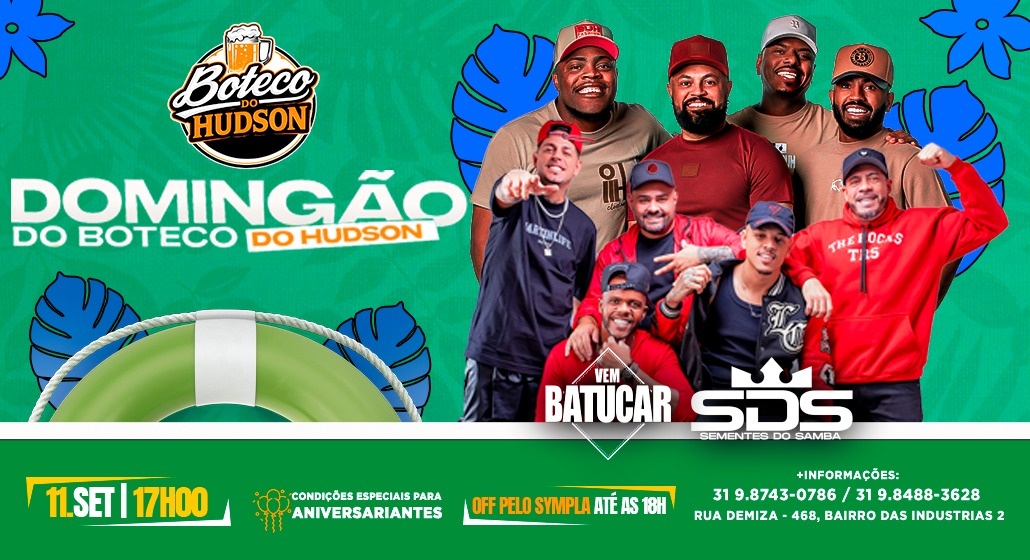 Source image — DOMINGÃO DO BOTECO DO HUDSON VEM BATUCAR + SDS