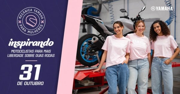 Imagem do evento BELCAR MOTOS - MYM MECÂNICA YAMAHA PARA MULHERES